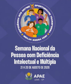 Semana Nacional da Pessoa com Deficiência Intelectual e Múltipla